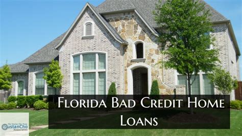 Bad Credit Home Loans In Florida